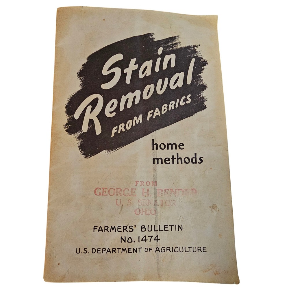 Vintage 1954 USDA Stain Removal from Fabrics Farmers Bulletin#1474 George Bender